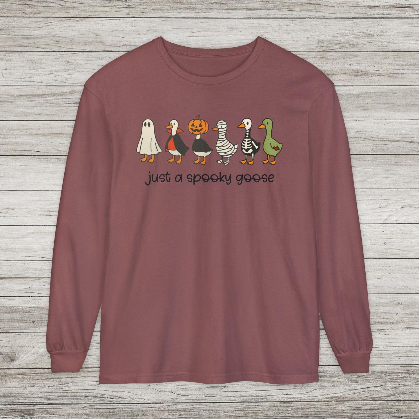 Just A Spooky Goose Comfort Colors Long Sleeve Tee