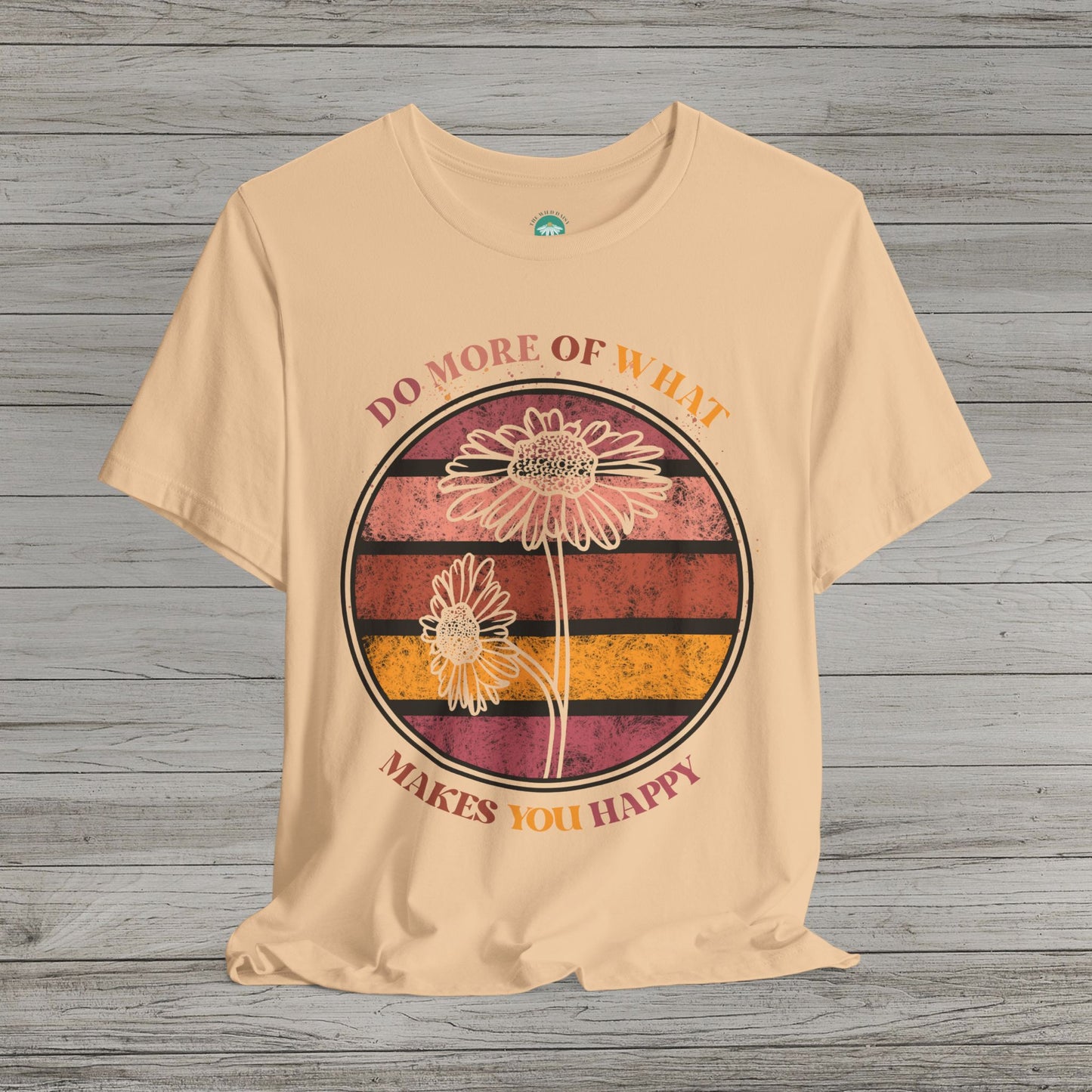 Do What Makes You Happy Jersey Short Sleeve Tee