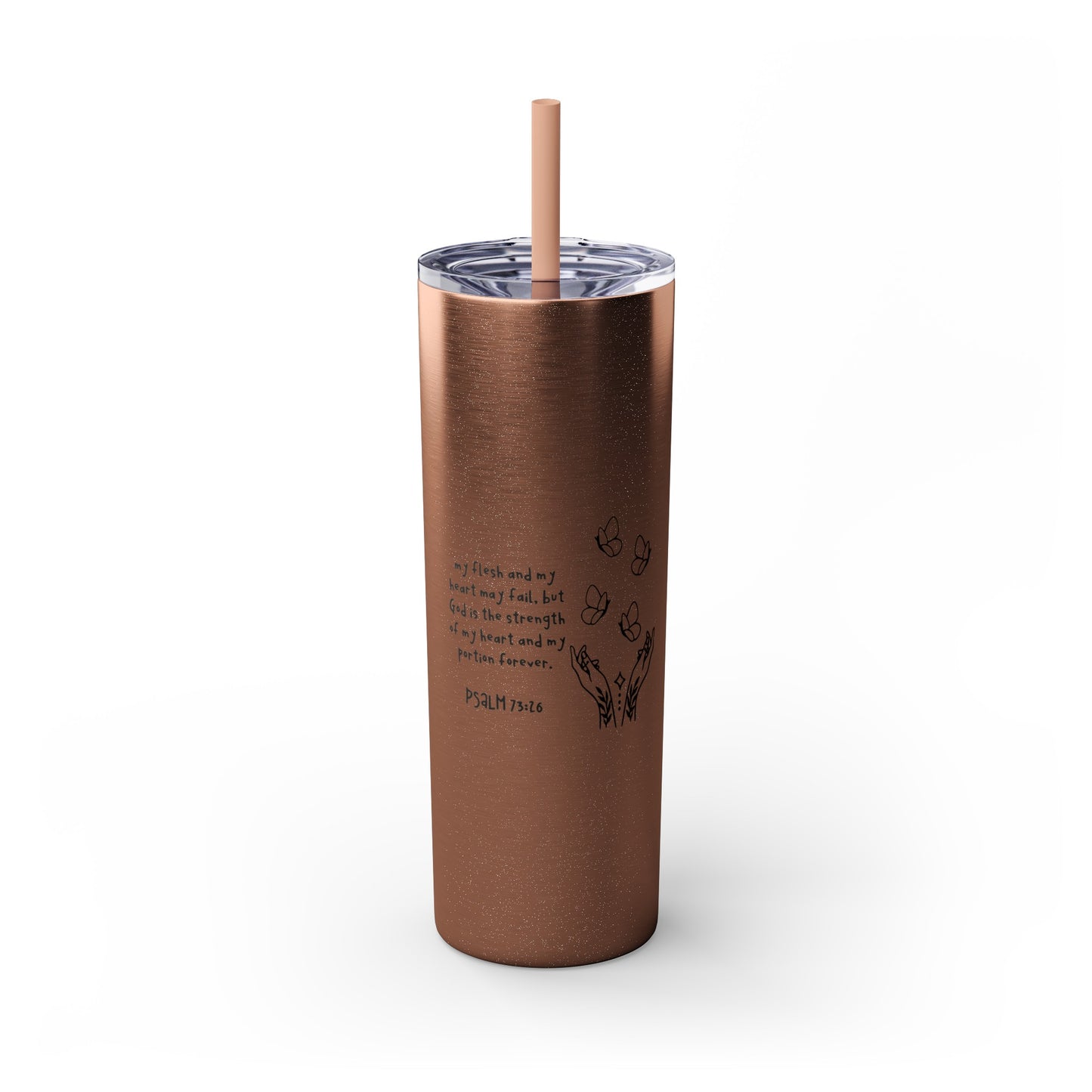 God Is My Portion Forever Skinny Tumbler with Straw