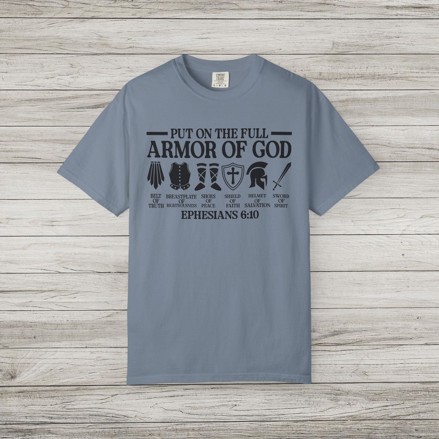 Armor of God Comfort Colors Tee