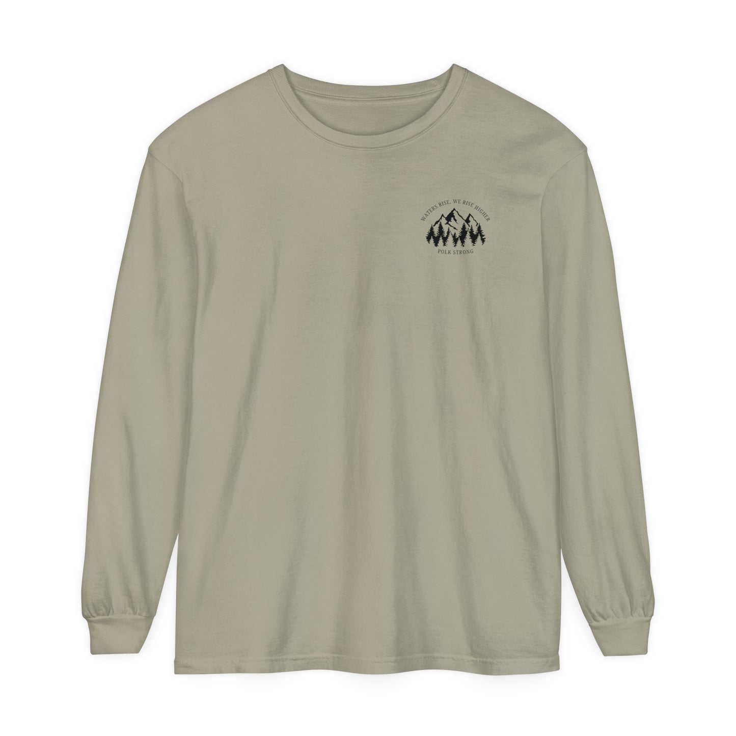 Waters Rise, We Rise Higher Garment-dyed Long Sleeve T-Shirt