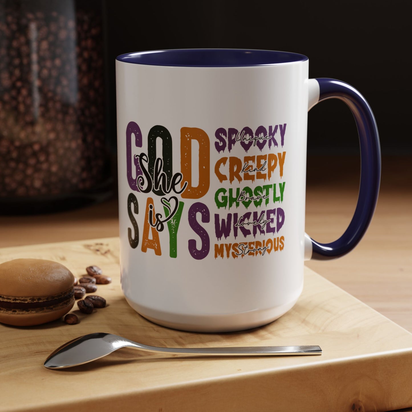 God Says She Is - Accent Coffee Mug (11, 15oz)