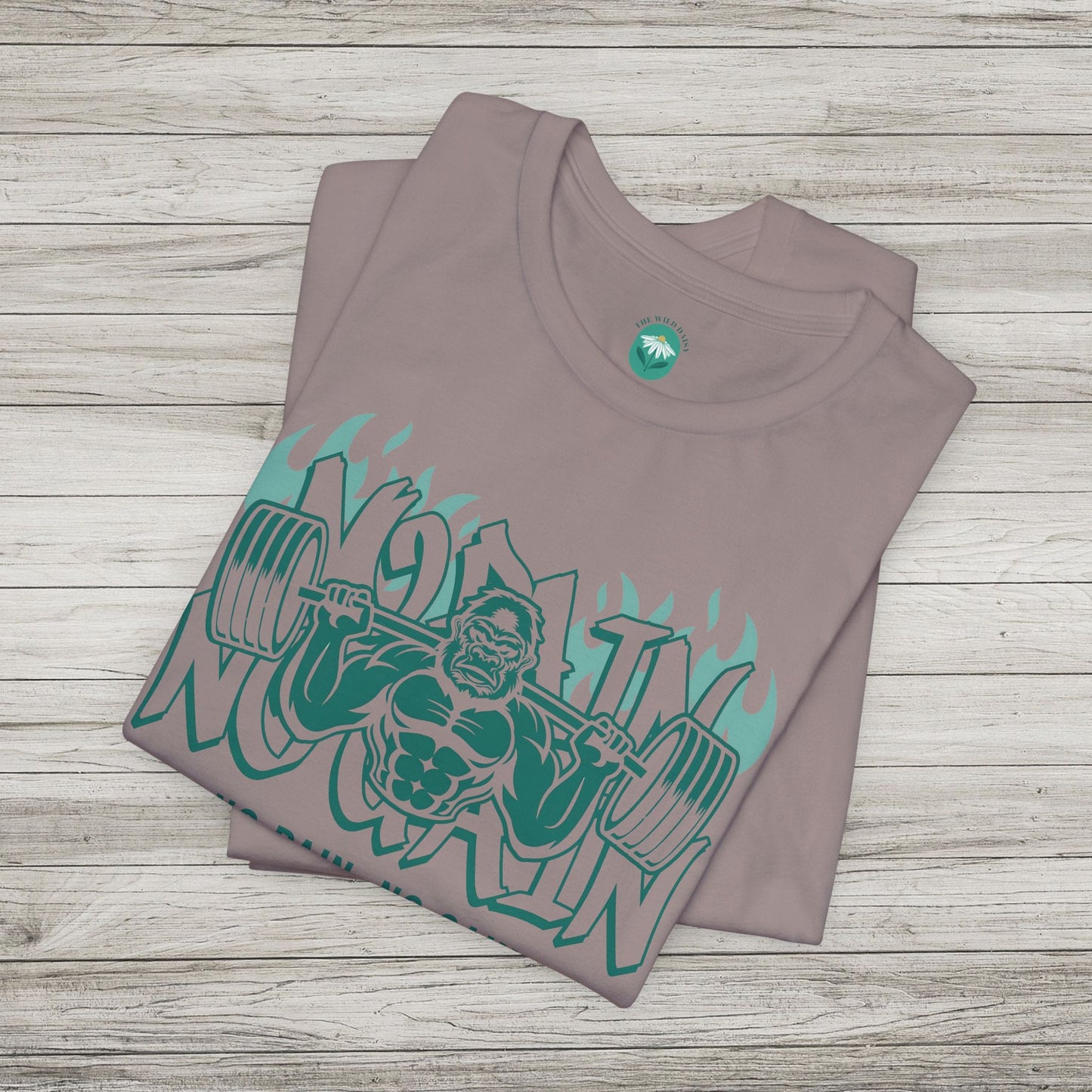 No Pain No Gain Jersey Short Sleeve Tee