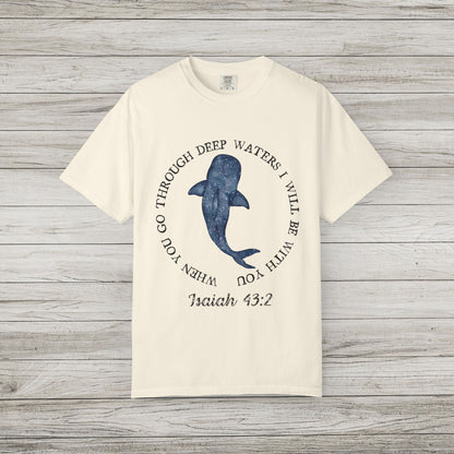 Isaiah 43:2 Comfort Colors T-Shirt