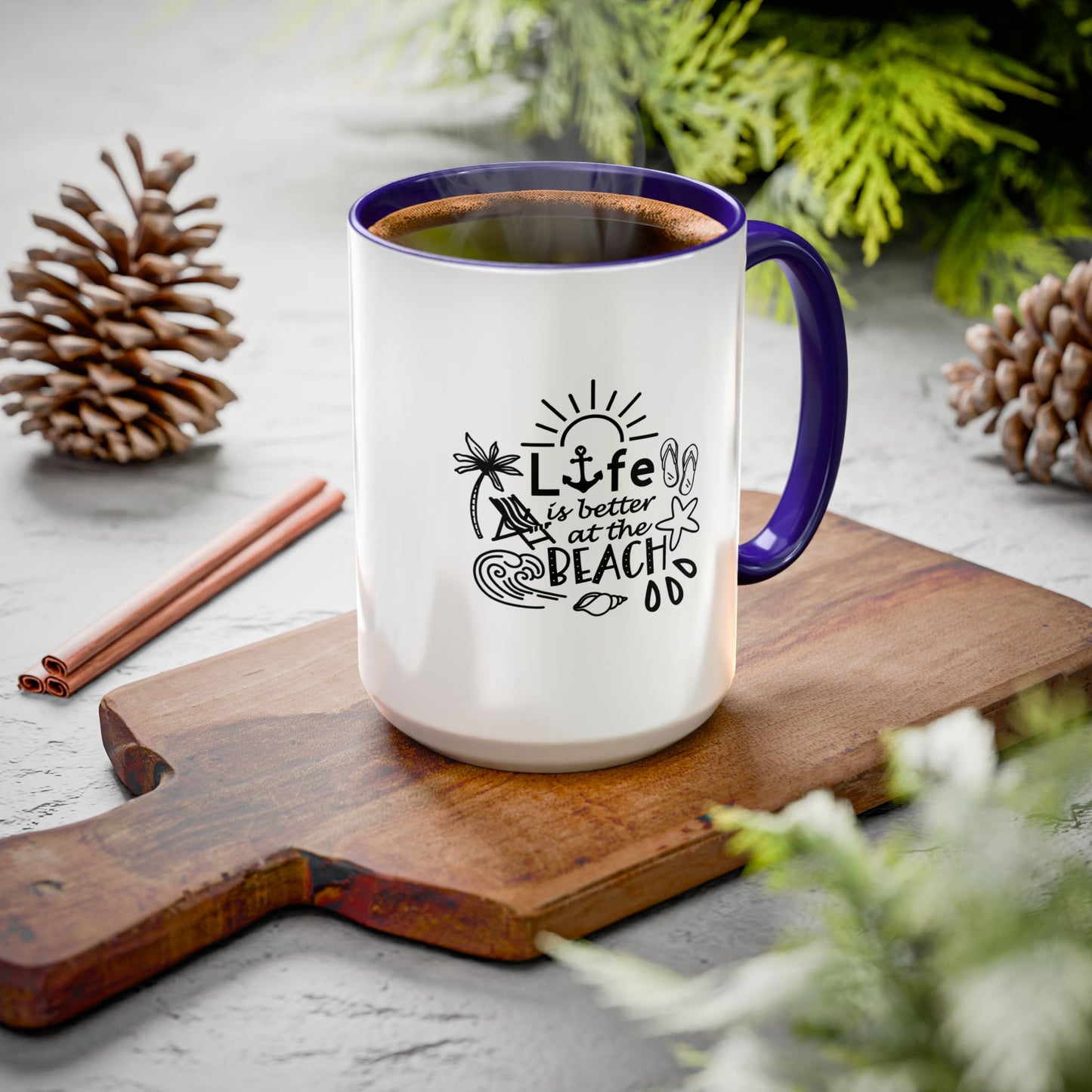 Life Is Better at the Beach Coffee Mug